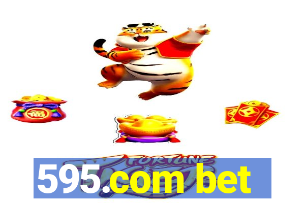 595.com bet
